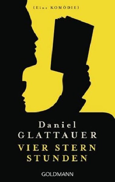 Vier Stern Stunden - Glattauer Daniel