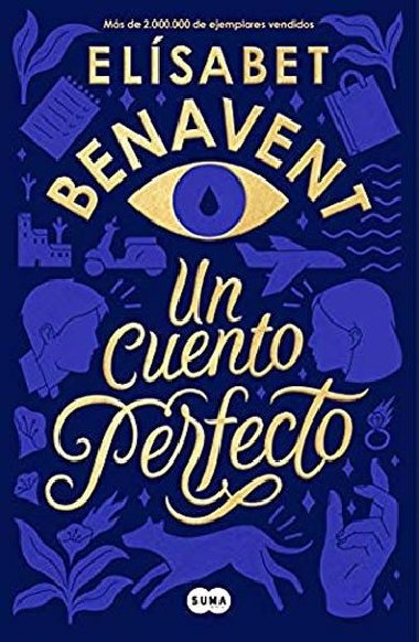 Un cuento perfecto - Benavent Elsabet
