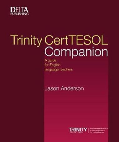 Trinity CertTESOL Companion - Anderson Jason