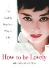 How To Be Lovely - Hellstern Melissa