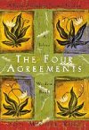 The Four Agreements - Ruiz Don Miguel