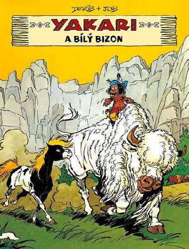 Yakari a Bl bizon - Derib, Job