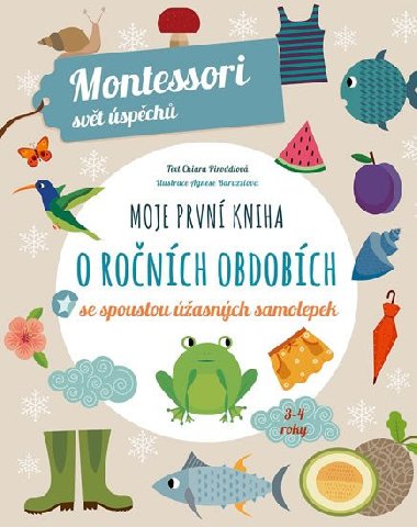 Moje prvn kniha o ronch obdobch - Chiara Piroddiov