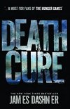 Maze Runner 3 - The Death Cure - Dashner James