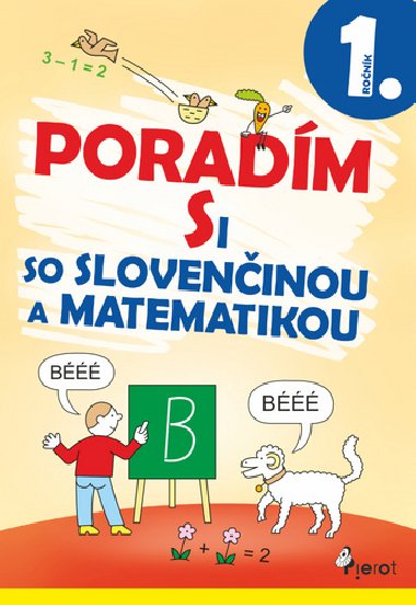 Poradm si so sloveninou a matematikou 1. ronk - Adriana Goov