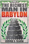 The Richest Man in Babylon - Original Edition - Clason George S.