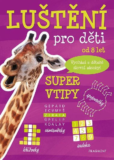 Lutn pro dti od 8 let - Super vtipy - Fragment