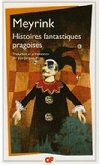 Histoires fantastiques pragoises - Meyrink Gustav