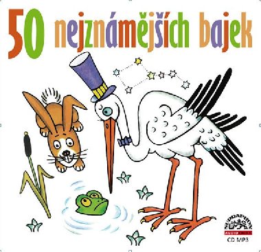 50 nejznmjch bajek - Pavel Zednek; Simona Postlerov