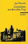 Geschichten aus dem alten Prag - Neruda Jan