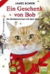 Geschenk von Bob - Bowen James