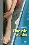 Eine wie Alaska - Green John