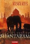 Shantaram - Roberts Gregory David