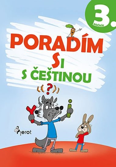 Poradm si s etinou 3. ronk - Petr ulc