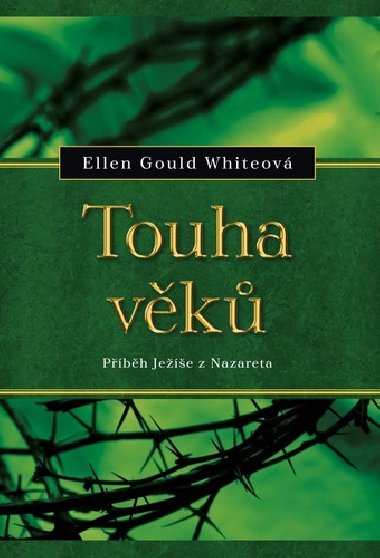 Touha vk - Ellen Gould Whiteov