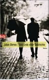Vom Ende einer Geschichte - Barnes Julian