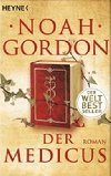 Der Medicus: Roman - Gordon Noah