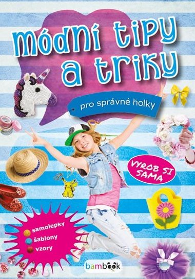 Mdn tipy a triky pro sprvn holky - Bambook