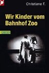 Wir Kinder vom Bahnhof Zoo - Christiane F.