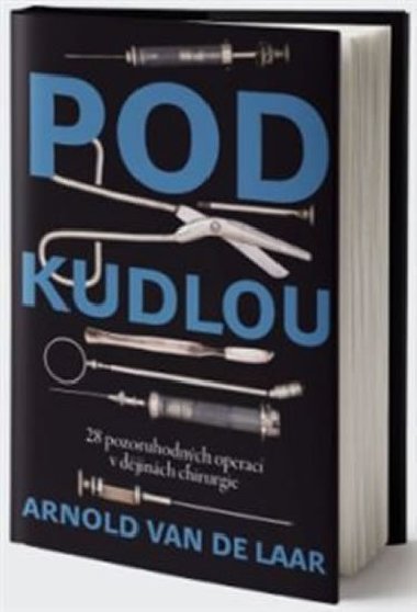 Pod kudlou - Arnold Van De Laar