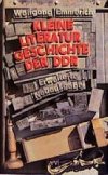 Kleine Literaturgeschichte De - Emmerich Wolfgang