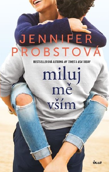 Miluj m vm - Jennifer Probstov