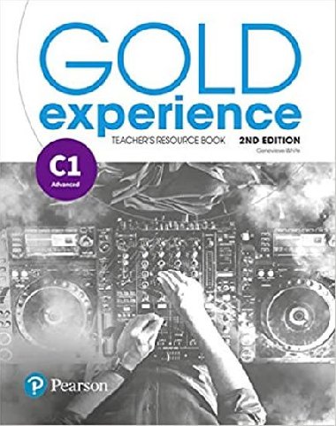 Gold Experience 2nd  Edition C1 Teachers Resource Book - White Genevieve
