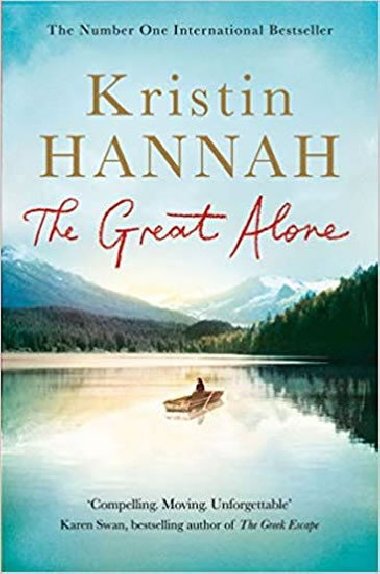 The Great Alone - Hannahov Kristin