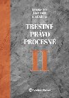 Trestn prvo procesn II - Jaroslav Ivor; Peter Polk; Jozef Zhora