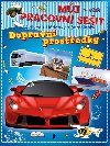 Mj pracovn seit: Dopravn prostedky - Pikola