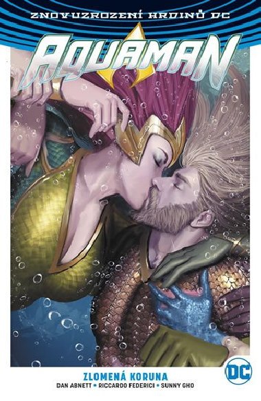 Aquaman 5 - Zlomen koruna - Dan Abnett