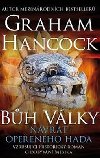 Bh vlky 2 - Nvrat opeenho hada - Hancock Graham