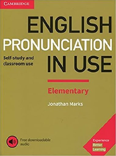 English Pronunciation in Use Elementary Book with Answers and Downloadable Audio - Marks Jonathan