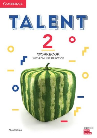 Talent Level 2 Workbook with Online Practice - Phillips Alun