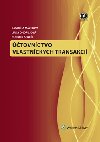 tovnctvo vlastnckych transakci - Katarna Mzikov; Lucia Ondruov; Norbert Senei