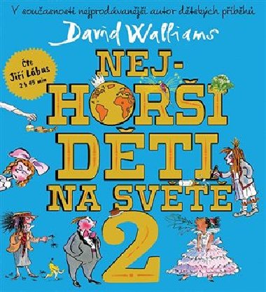 Nejhorší děti na světě 2 - David Walliams