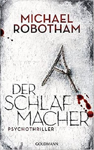 Der Schlafmacher - Robotham Michael