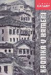 Kronika v kameni - Ismail Kadare