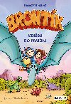 Brontk Vzhru do pravku - Thomas Brezina