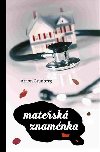 Matesk znamnka - Arnon Grunberg