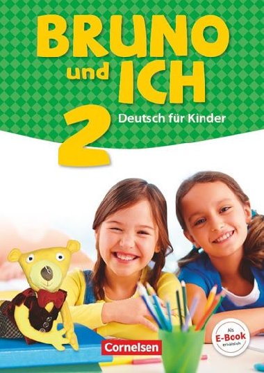 Bruno und ich 2: Schlerbuch mit Audios online - neuveden
