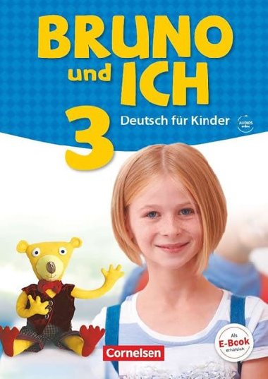 Bruno und ich 3: Schlerbuchmit Audios online - neuveden