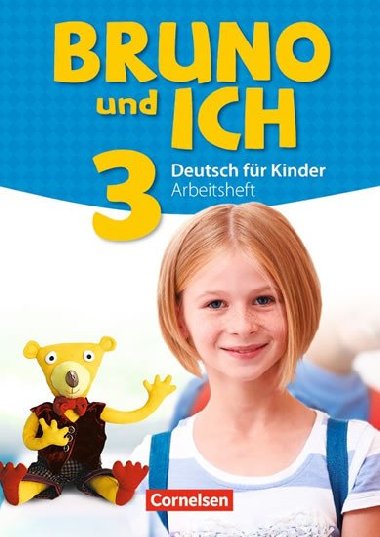 Bruno und ich 3: Arbeitsheft - neuveden