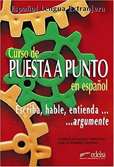 Puesta a Punto: Libro del alumno - Gonzlez Hermoso Alfredo, Romero Dueas Carlos