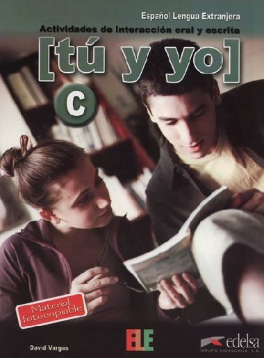 T y yo C: Actividades de interaccin oral y escrita - Vargas David