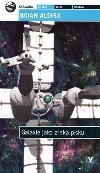 Galaxie jako zrnka psku - Brian Aldiss