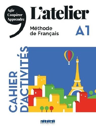 Latelier A1 - Cahier dactivits - Cocton Marie-Nolle, Pommier Emilie, Ripaud Delphine, Rabin Marie