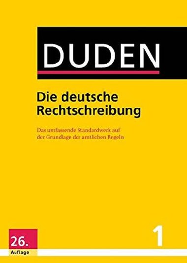 Duden 1 Rechtsschreibung - kolektiv autor