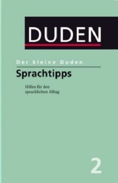 Duden 2 Der kleine Duden -Sprachtipps - kolektiv autor