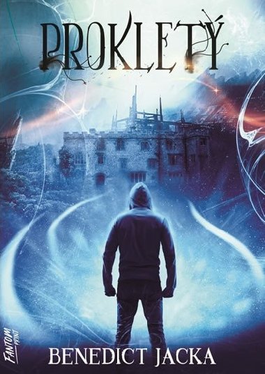 Prokletý - Alex Verus 2 - Benedict Jacka